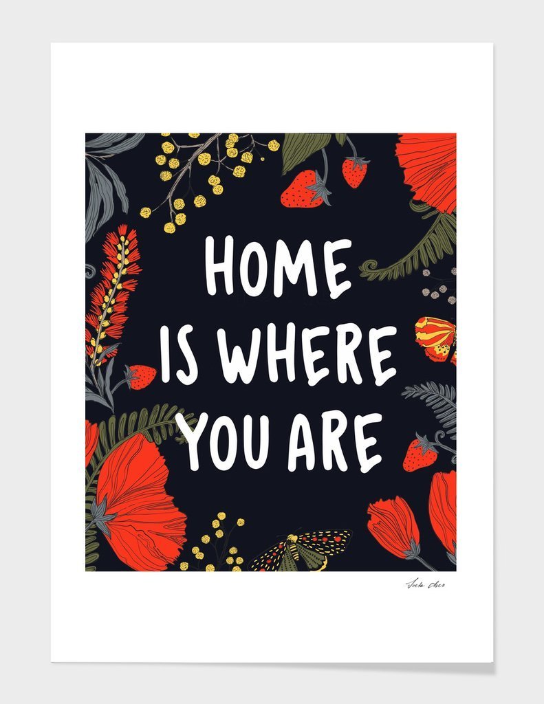 "Home is Where You Are" Cushion/Pillow